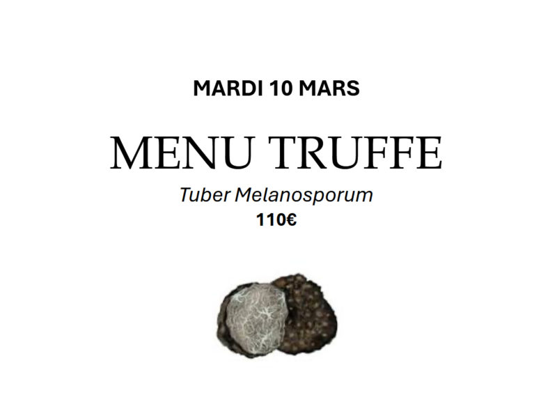 Restaurant THOMAS Lyon - Menu truffes Tuber Melanosporum 10 mars 2026