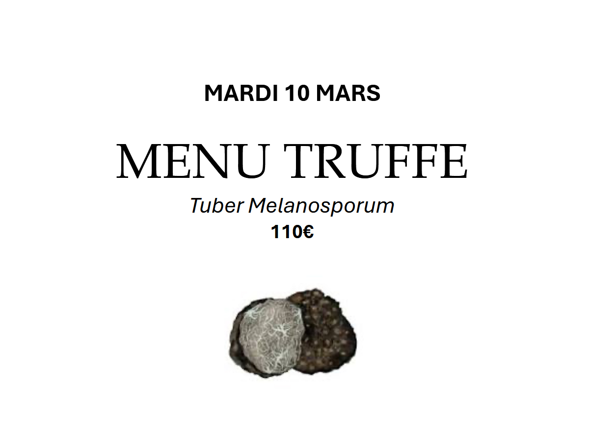 Restaurant THOMAS Lyon - Menu truffes Tuber Melanosporum 10 mars 2026